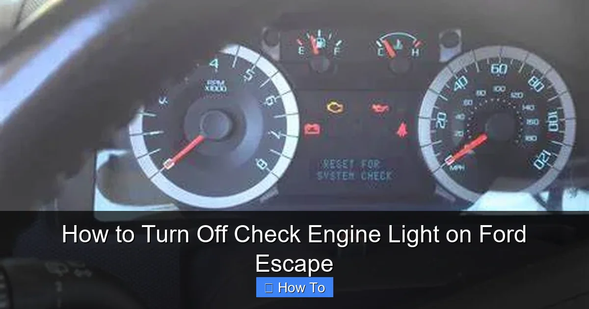 How to Turn Off Check Engine Light on Ford Escape