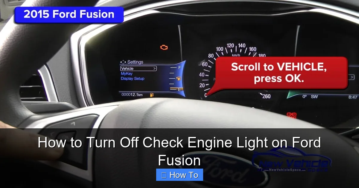 How to Turn Off Check Engine Light on Ford Fusion