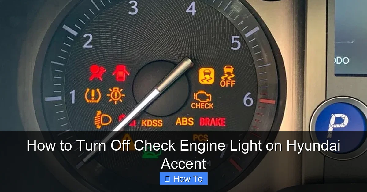 How to Turn Off Check Engine Light on Hyundai Accent
