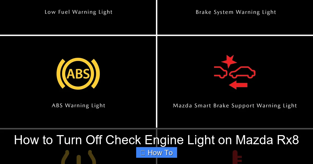 How to Turn Off Check Engine Light on Mazda Rx8