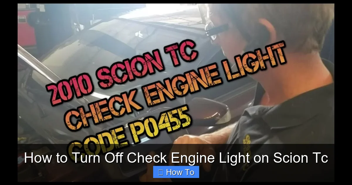 How to Turn Off Check Engine Light on Scion Tc