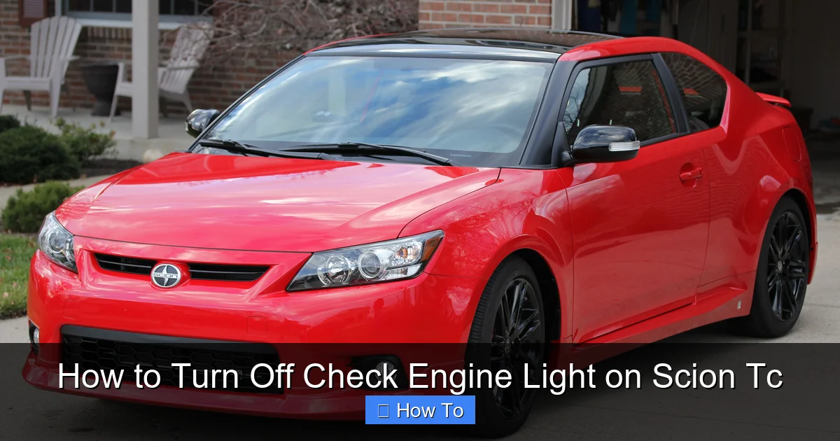How to Turn Off Check Engine Light on Scion Tc