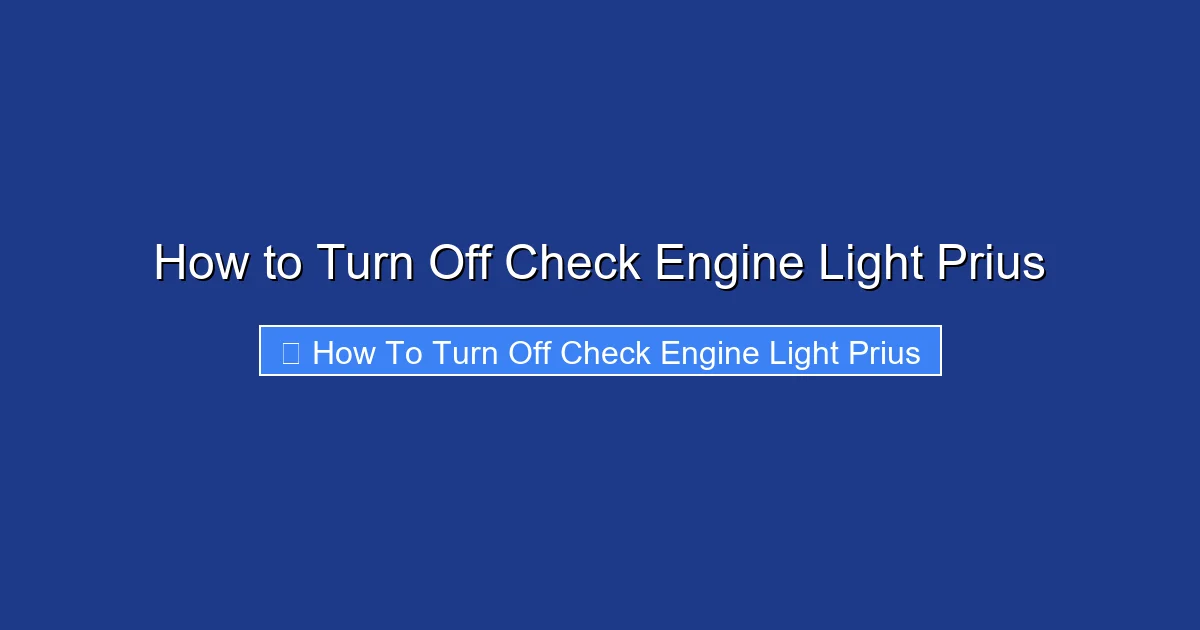 How to Turn Off Check Engine Light Prius