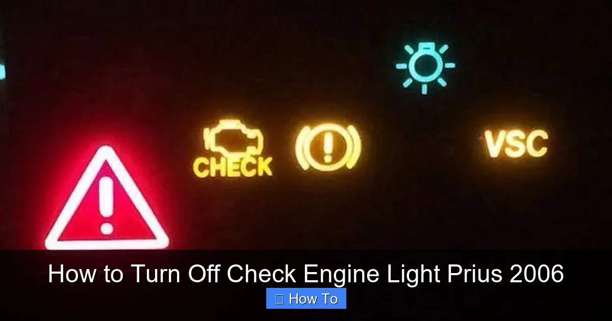 How to Turn Off Check Engine Light Prius 2006