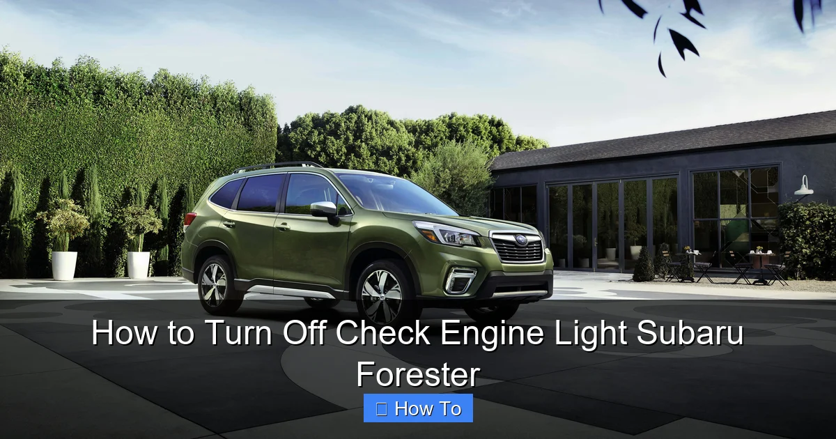How to Turn Off Check Engine Light Subaru Forester