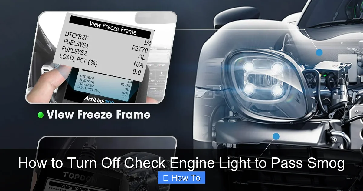 How to Turn Off Check Engine Light to Pass Smog
