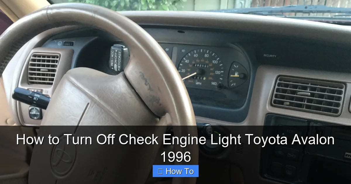 How to Turn Off Check Engine Light Toyota Avalon 1996