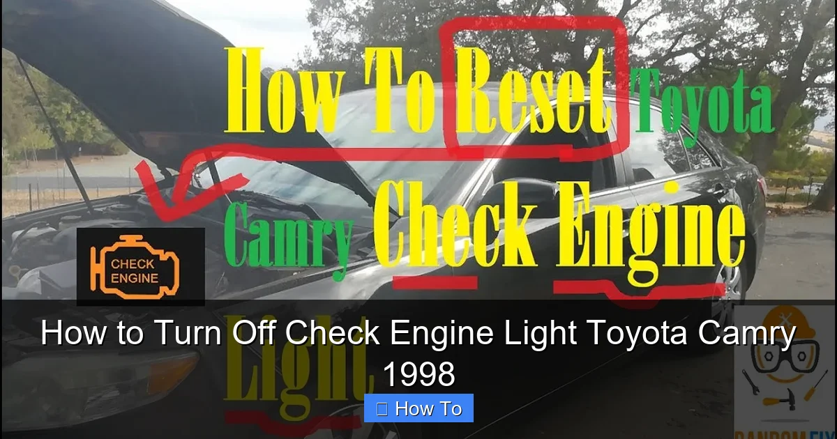 How to Turn Off Check Engine Light Toyota Camry 1998