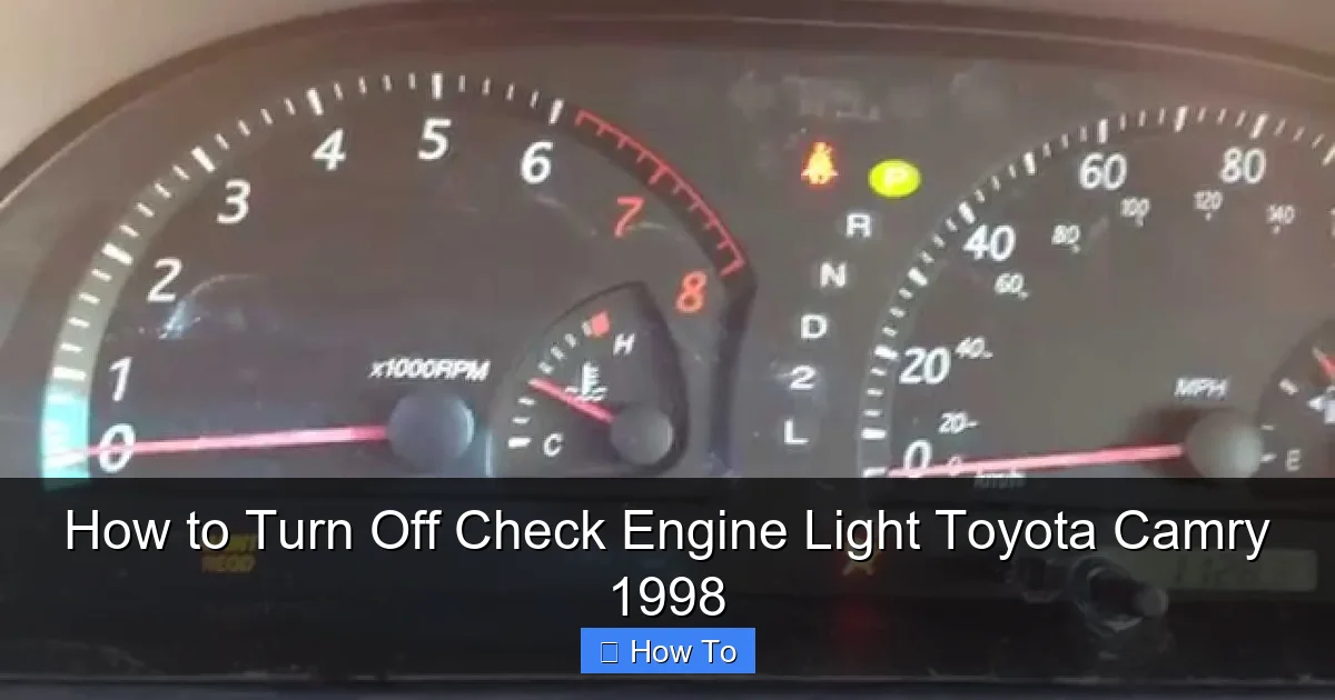 How to Turn Off Check Engine Light Toyota Camry 1998