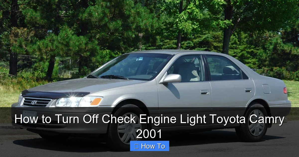 How to Turn Off Check Engine Light Toyota Camry 2001