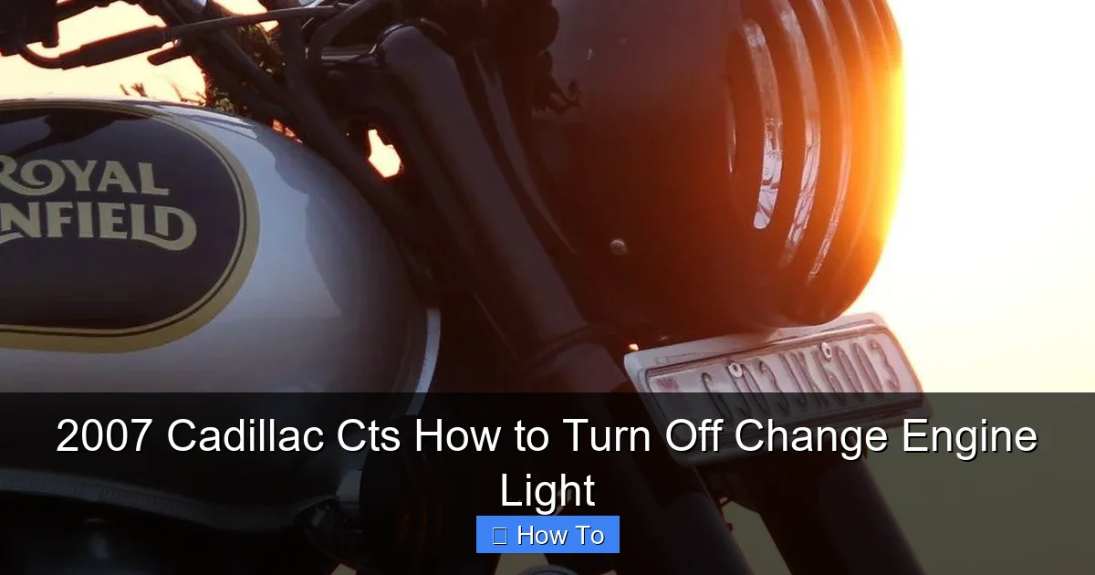 2007 Cadillac Cts How to Turn Off Change Engine Light
