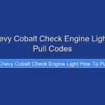 2007 Chevy Cobalt Check Engine Light How to Pull Codes