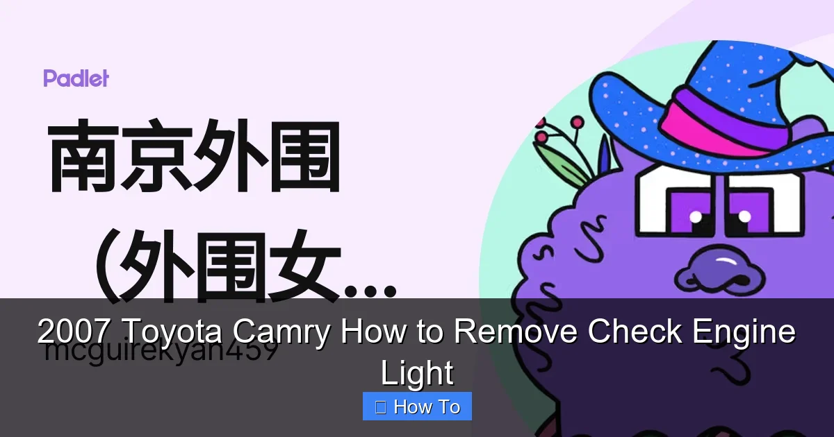 2007 Toyota Camry How to Remove Check Engine Light