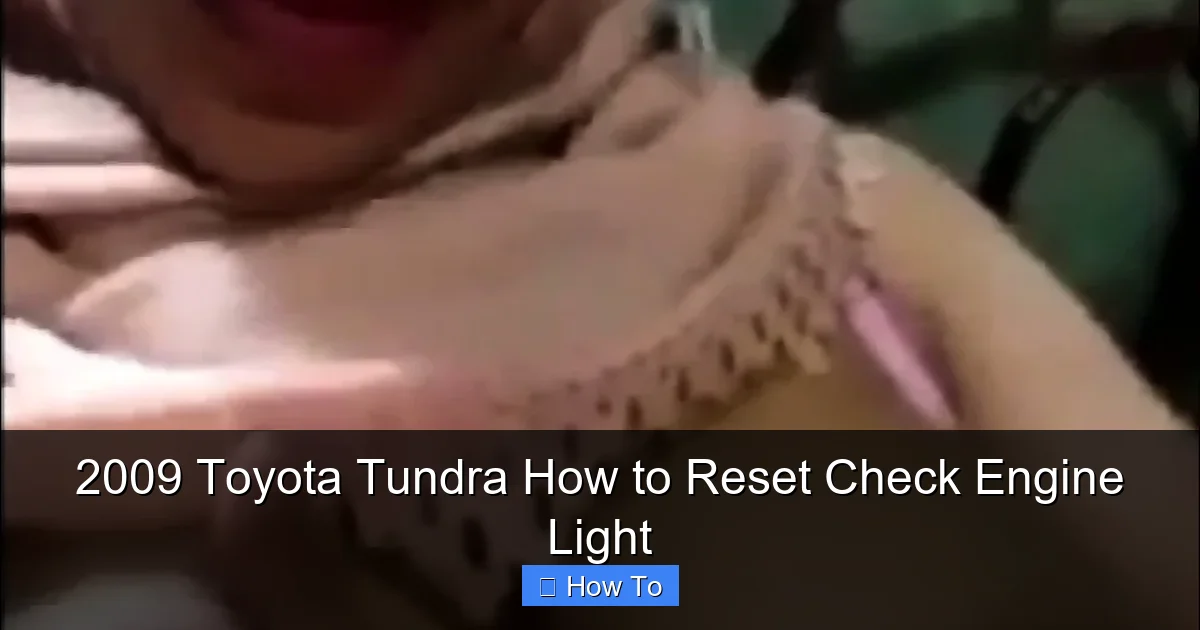 2009 Toyota Tundra How to Reset Check Engine Light