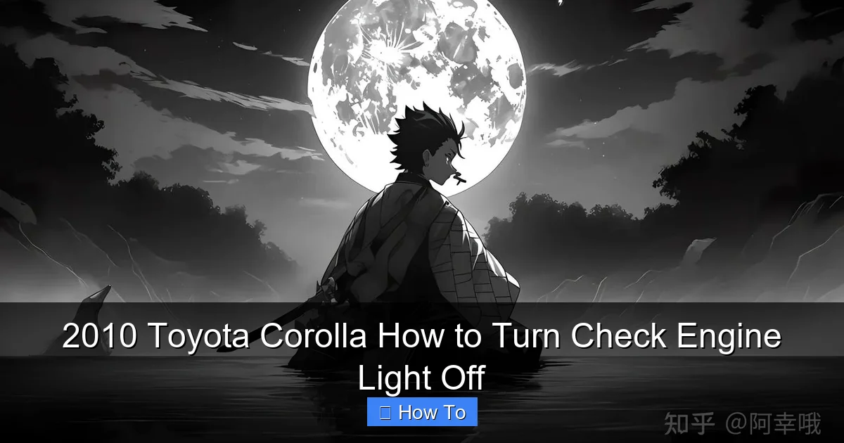 2010 Toyota Corolla How to Turn Check Engine Light Off