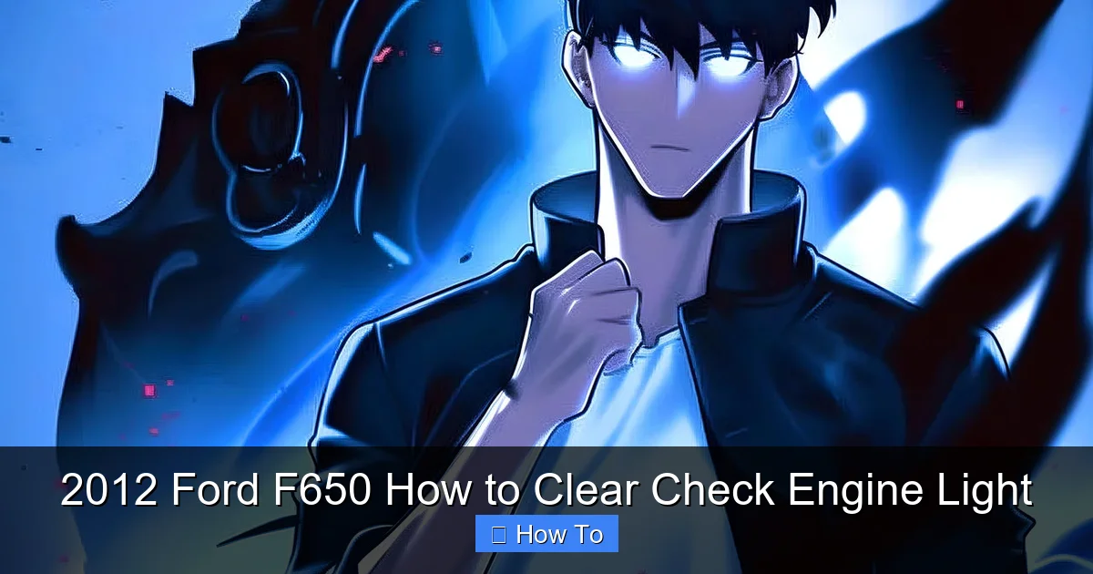 2012 Ford F650 How to Clear Check Engine Light