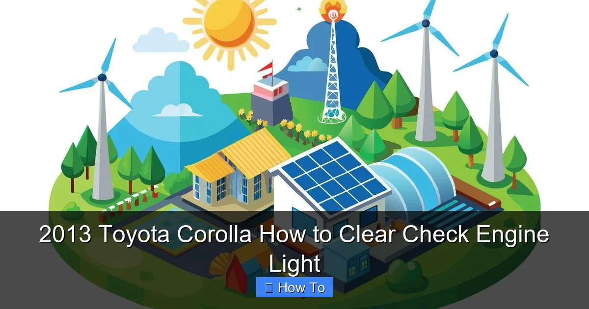 2013 Toyota Corolla How to Clear Check Engine Light