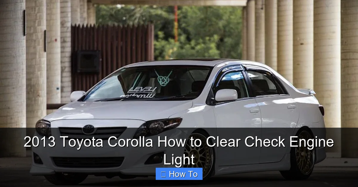 2013 Toyota Corolla How to Clear Check Engine Light