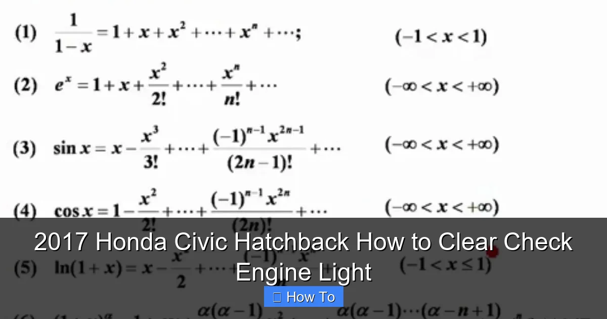 2017 Honda Civic Hatchback How to Clear Check Engine Light