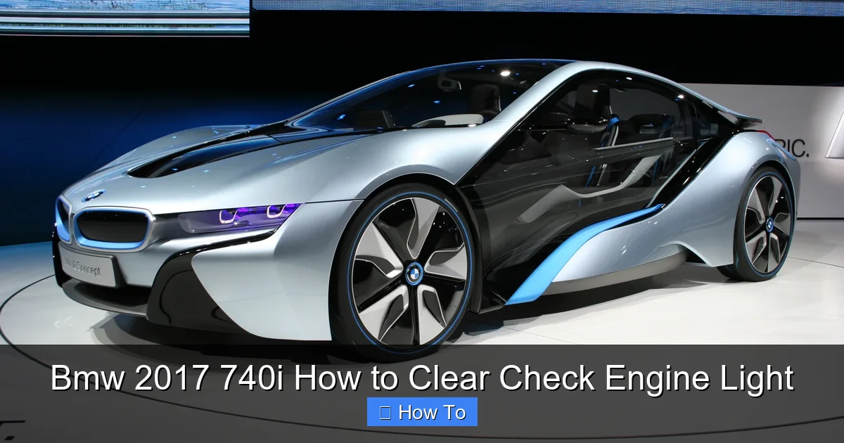 Bmw 2017 740i How to Clear Check Engine Light