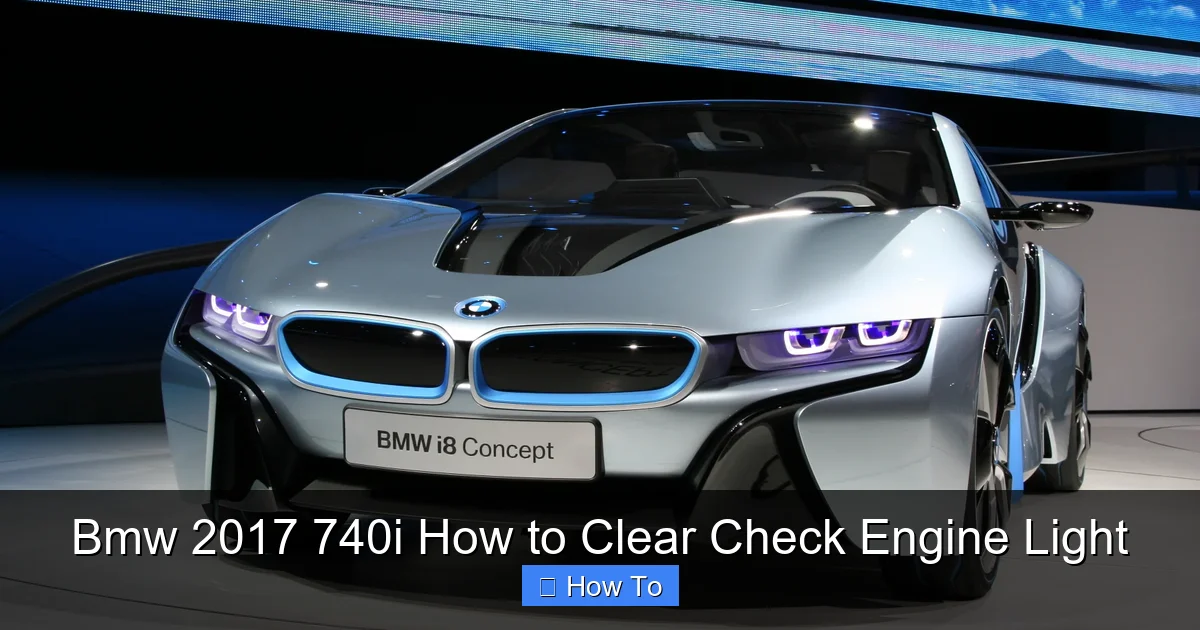 Bmw 2017 740i How to Clear Check Engine Light