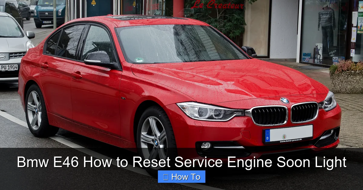 Bmw E46 How to Reset Service Engine Soon Light