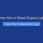 Bmw How to Reset Engine Light