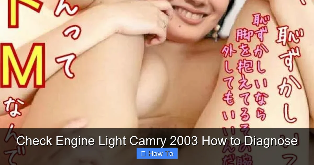Check Engine Light Camry 2003 How to Diagnose