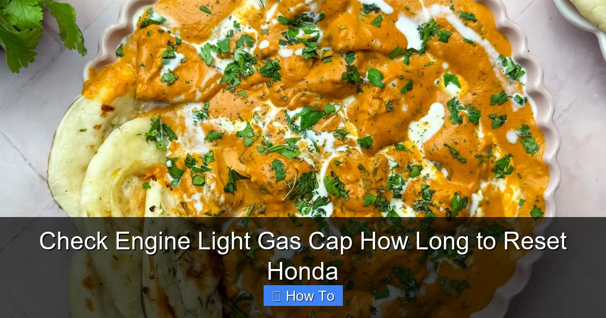 Check Engine Light Gas Cap How Long to Reset Honda