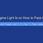 Check Engine Light Is on How to Pass Inspection