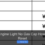Check Engine Light No Gas Cap How Long to Reset