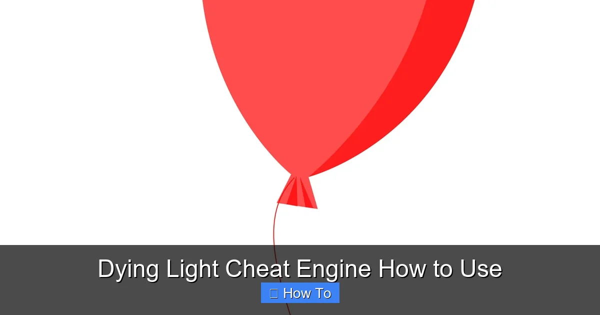 Dying Light Cheat Engine How to Use