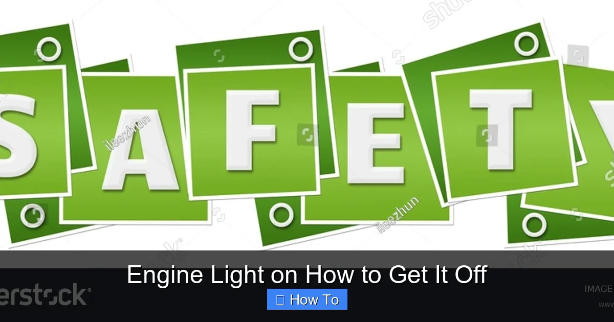 Engine Light on How to Get It Off