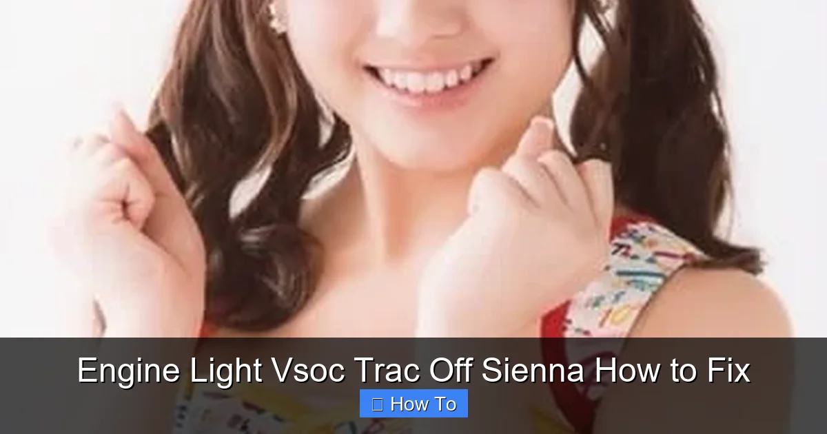 Engine Light Vsoc Trac Off Sienna How to Fix