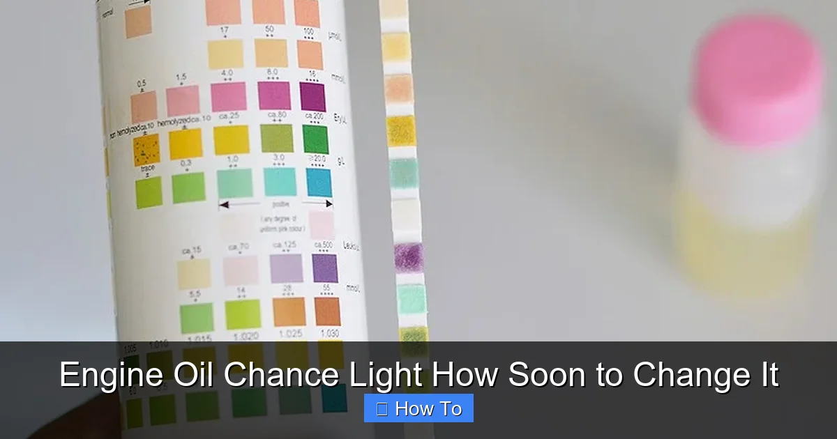 Engine Oil Chance Light How Soon to Change It