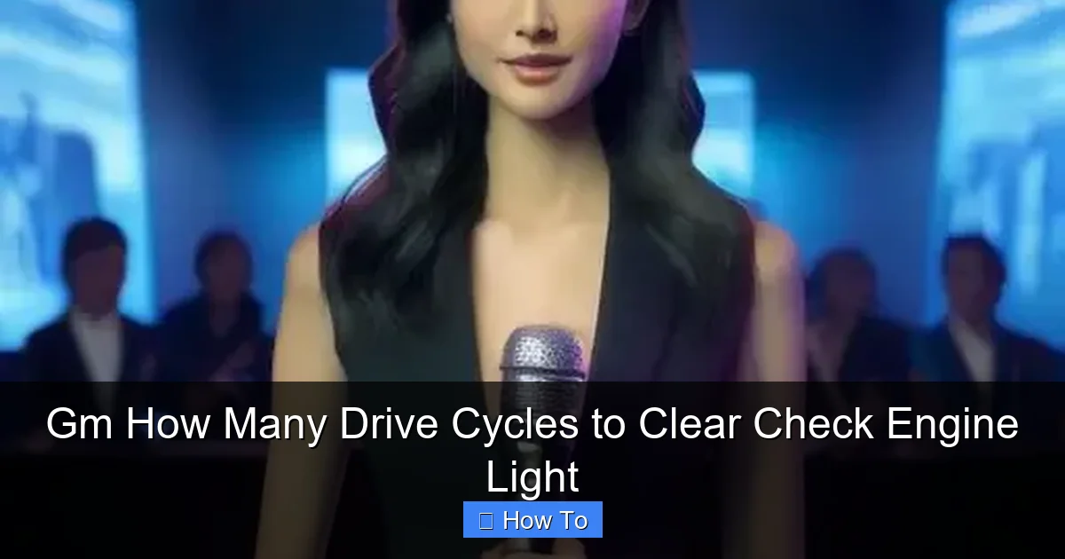 Gm How Many Drive Cycles to Clear Check Engine Light