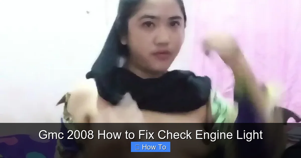 Gmc 2008 How to Fix Check Engine Light