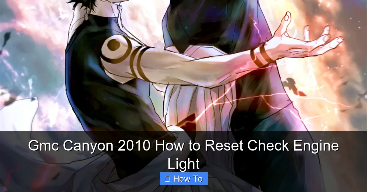 Gmc Canyon 2010 How to Reset Check Engine Light