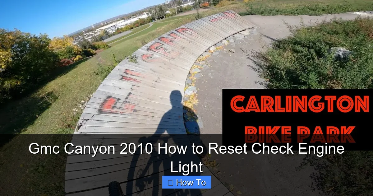 Gmc Canyon 2010 How to Reset Check Engine Light