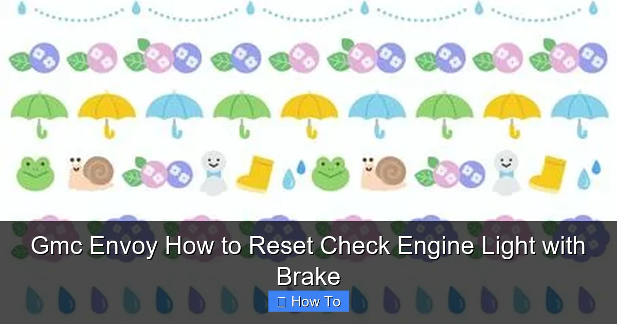 Gmc Envoy How to Reset Check Engine Light with Brake