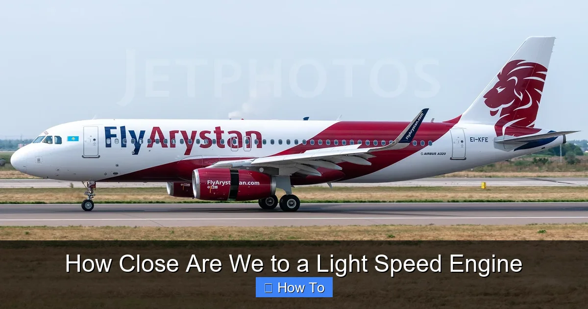 How Close Are We to a Light Speed Engine