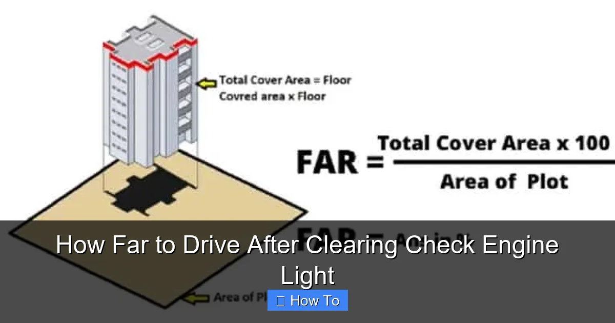 How Far to Drive After Clearing Check Engine Light