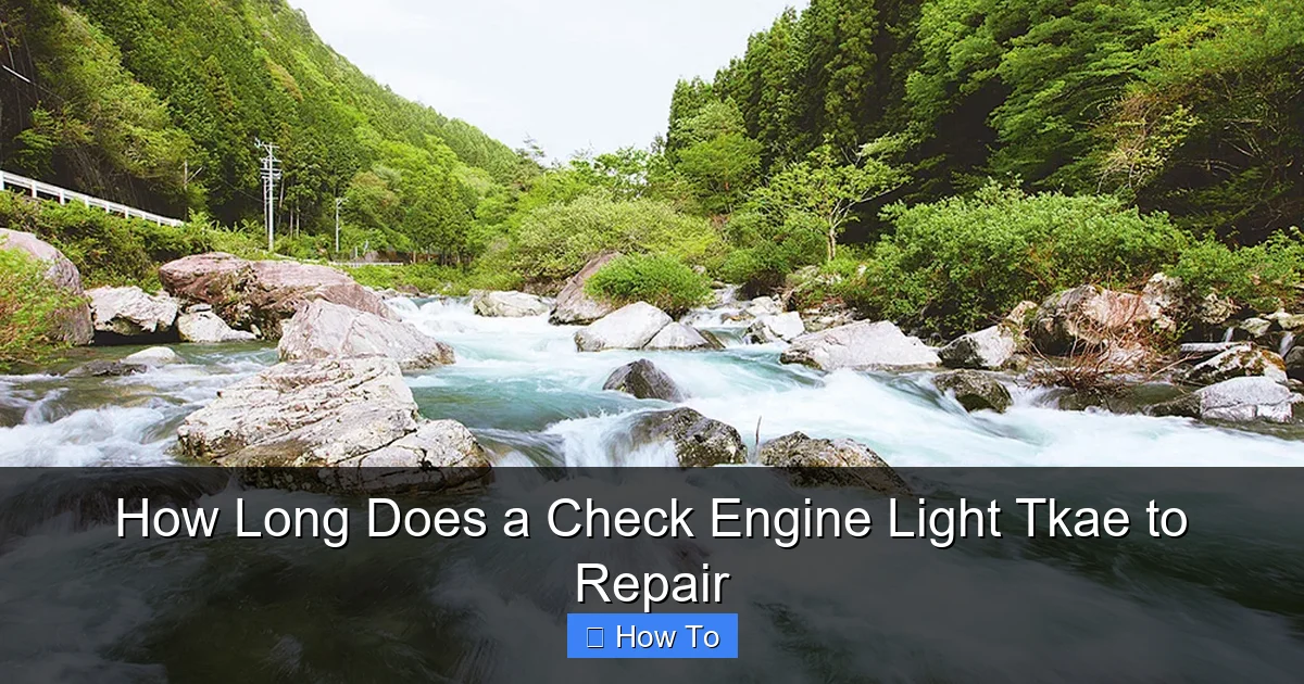 How Long Does a Check Engine Light Tkae to Repair