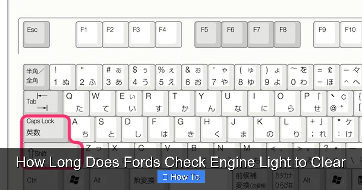 How Long Does Fords Check Engine Light to Clear