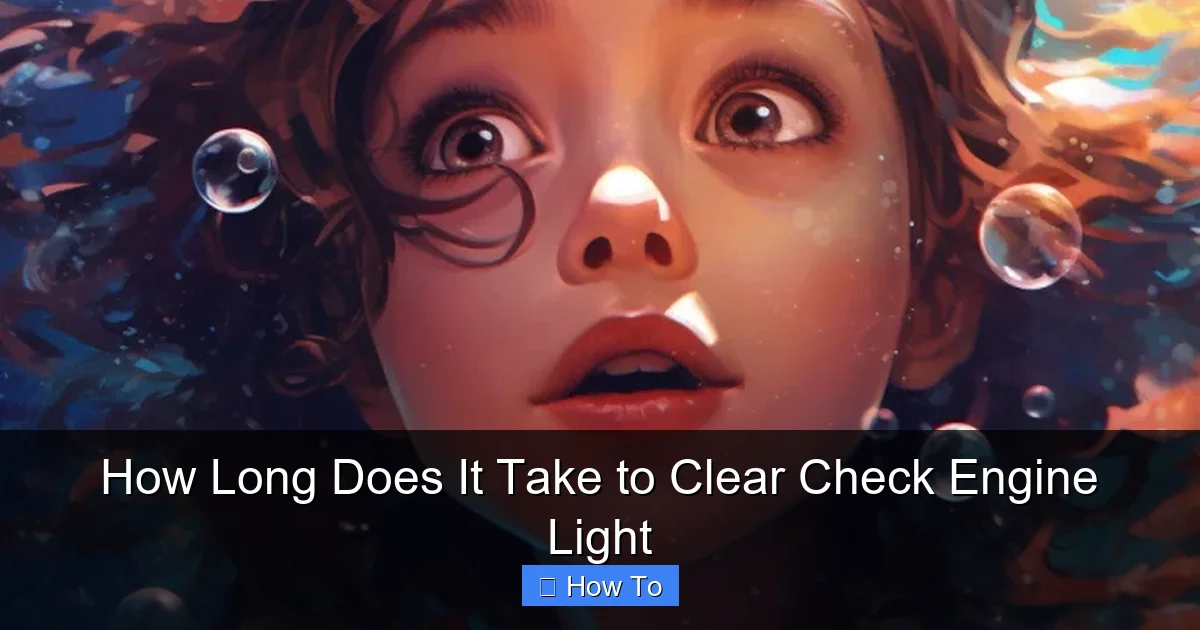 How Long Does It Take to Clear Check Engine Light