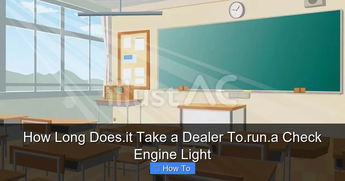 How Long Does.it Take a Dealer To.run.a Check Engine Light