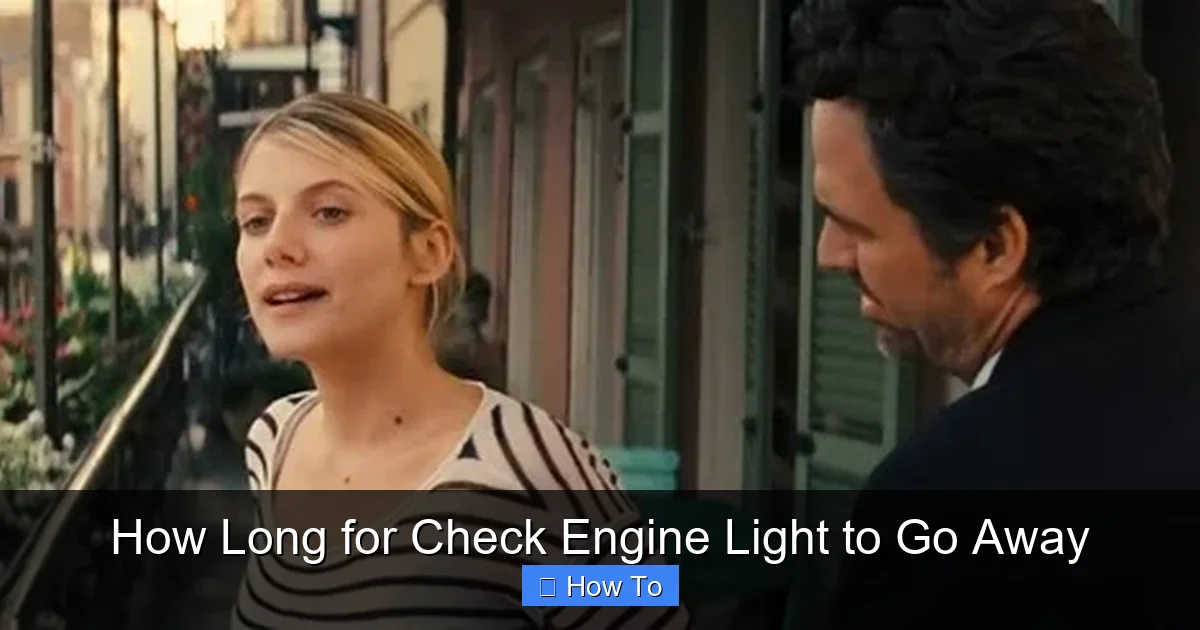 How Long for Check Engine Light to Go Away