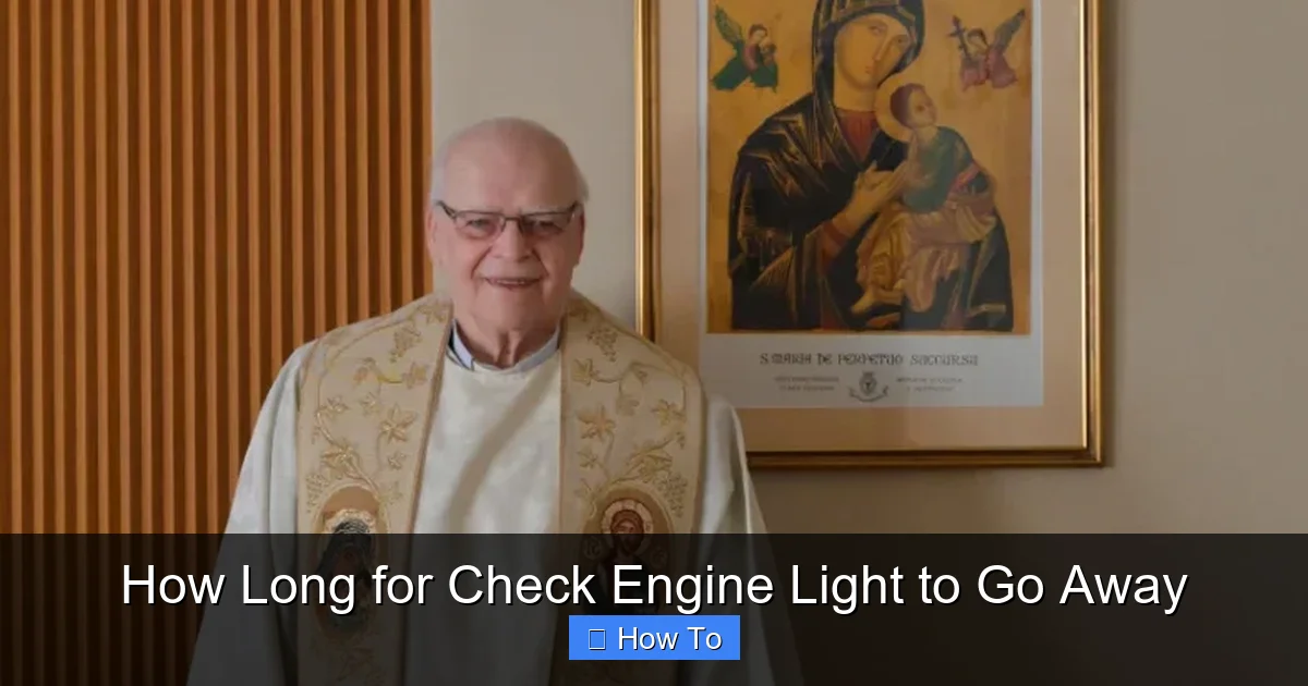 How Long for Check Engine Light to Go Away