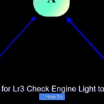 How Long for Lr3 Check Engine Light to Come On