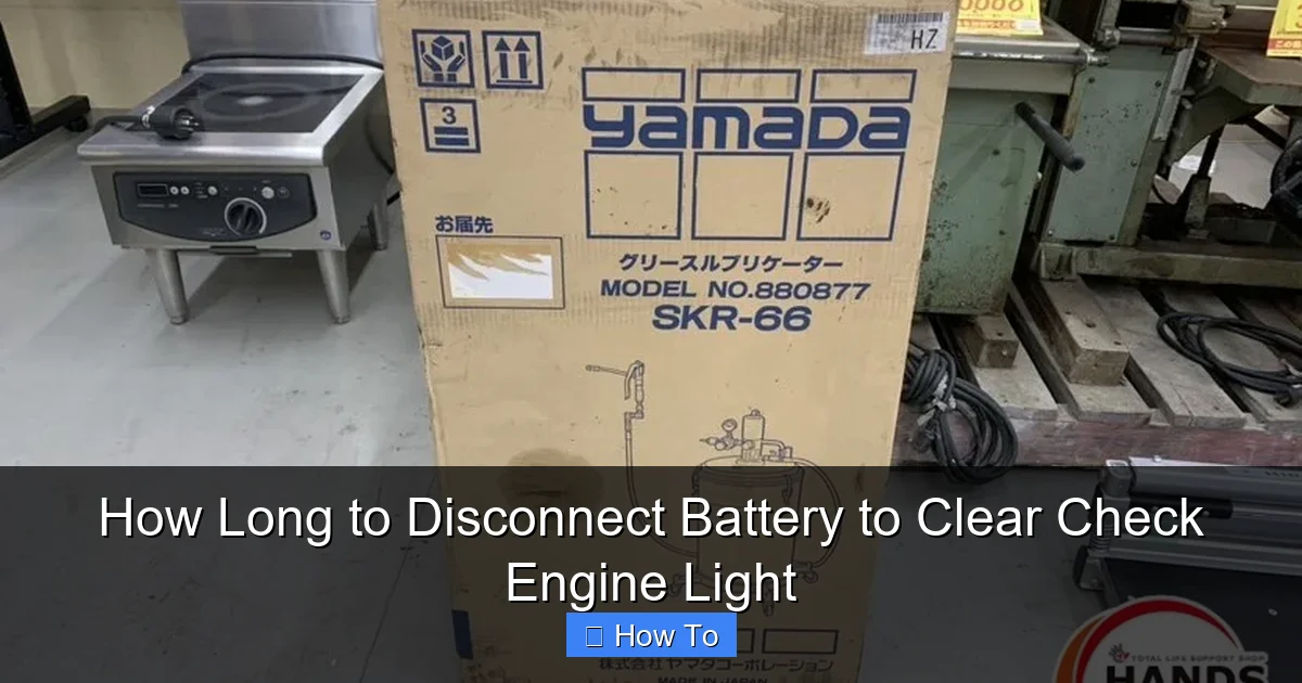 How Long to Disconnect Battery to Clear Check Engine Light